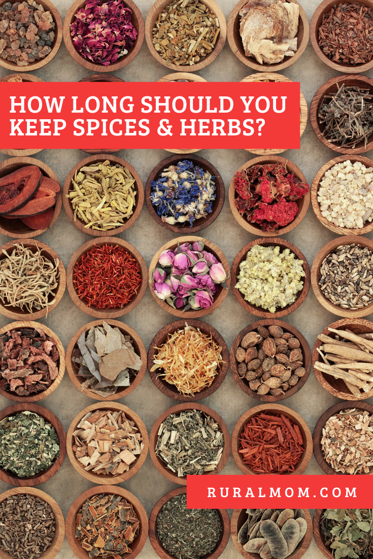 How Long Should You Keep Spices And Herbs Rural Mom