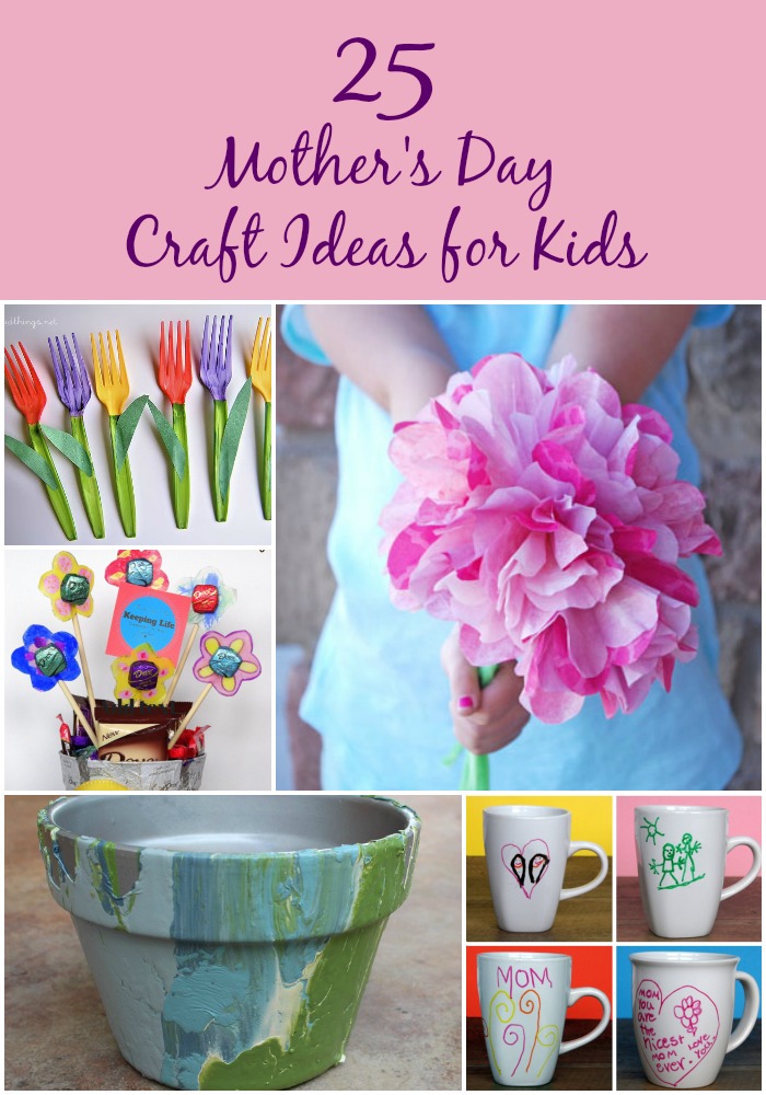 25 Lovely Mother's Day Craft Ideas for Kids Rural Mom