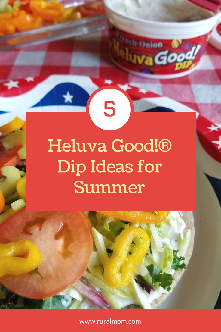 Heluva Good! Dip Ideas for Summer Entertaining Rural Mom