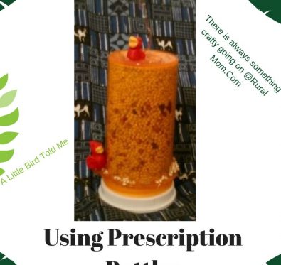At Last! A craft that uses all those prescription bottles!