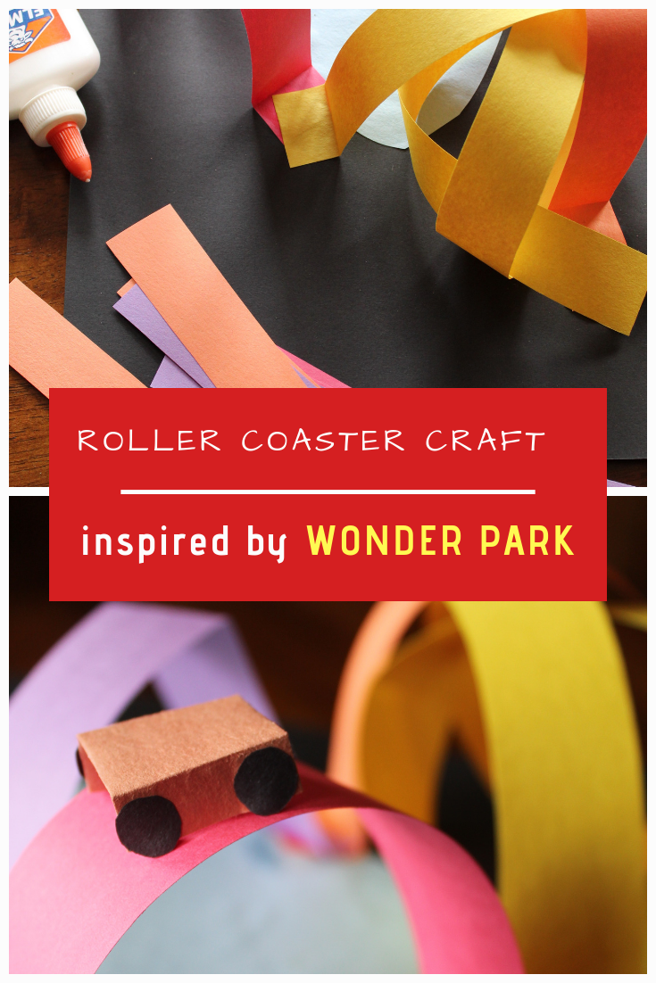 Roller Coaster Craft inspired by WONDER PARK Rural Mom