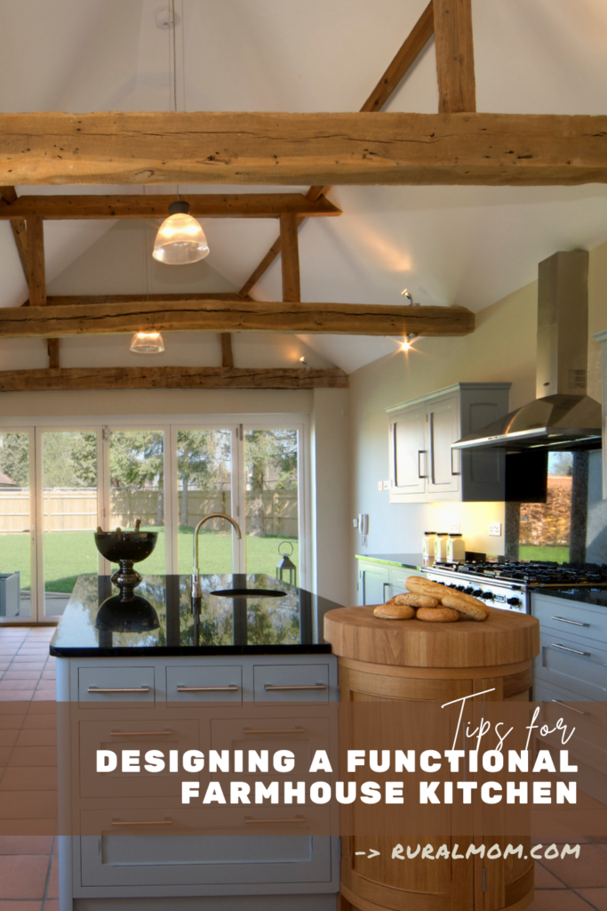 How to Design a Farmhouse Kitchen fit for a Home Cook