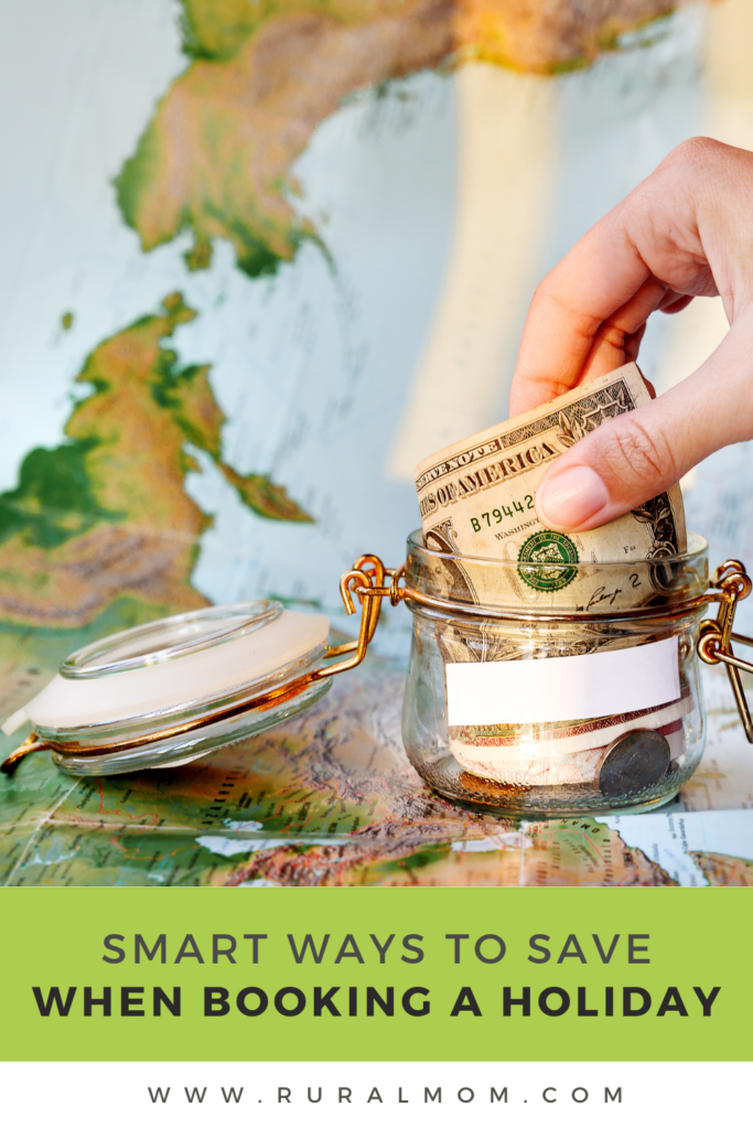 Smart Ways To Save Money When Booking A Holiday