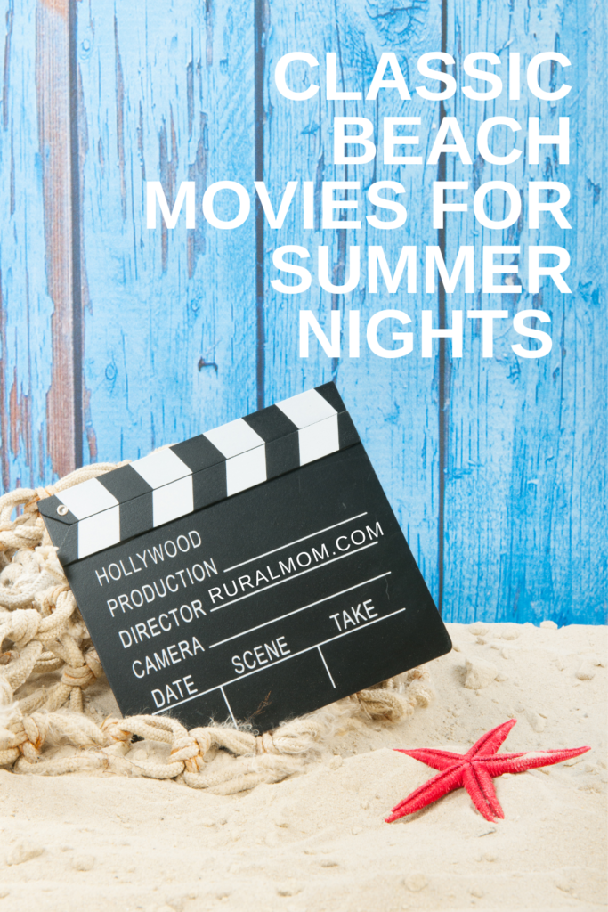 Classic Beach Movies for Summer Nights