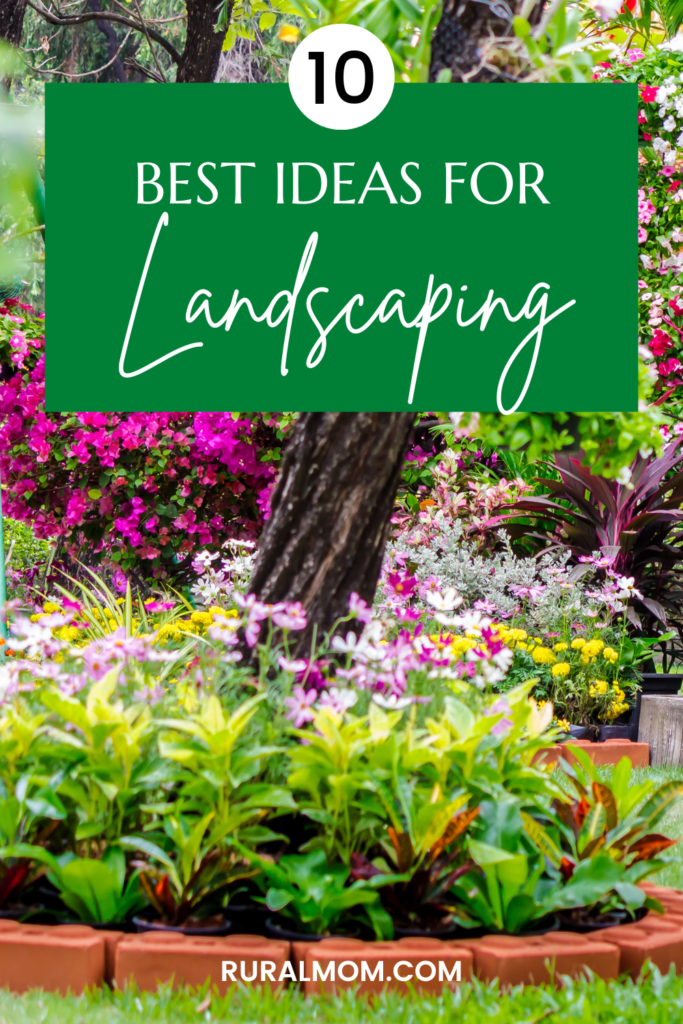 10 of the Best Landscaping Ideas